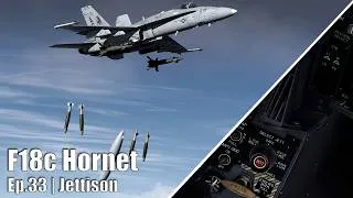 Miniature : DCS WORLD - F18c Hornet | Episode #33 - Jettison ||