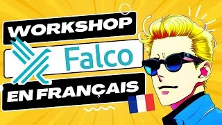 Miniature : Sécurité des conteneurs avec Falco ! - WORKSHOP COMPLET