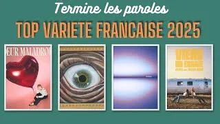Miniature : 🎤 Termine les paroles ! hits 2025 Variété française  🎶 |  ! 😎