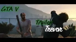 Miniature : GTA V - Trailer de Trevor VOSTFR