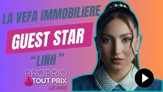 Miniature : LA VEFA 🏗🚧📏🏗👷‍♀️🧱🦺  LINH🎤  PROPRIO A TOUT PRIX LE MAG#13 du 31-05-25