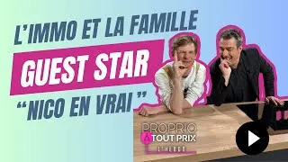 Miniature : L'habitat au coeur de la vie de famille, Nicolas Lacroix, Proprio A Tout Prix Le Mag#9 du 3 mai 2025