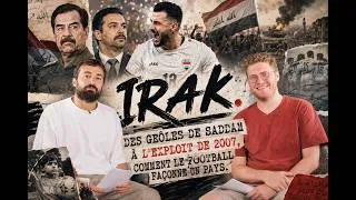 Miniature : CDM 2026 - Lundi 22 Juin - Irak : des geôles de Saddam à l'exploit de 2007 !