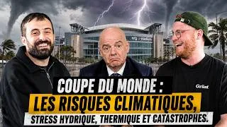 Miniature : CDM2026 - Mercredi 17 Juin - Les risques climatiques de cette Coupe du Monde