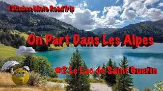 Miniature : Road Trip Moto Alpes 2021 #2 Lac de Saint Guérin
