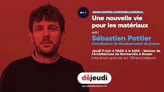 Miniature : Déjeudi : Une nouvelle vie pour les matériaux
