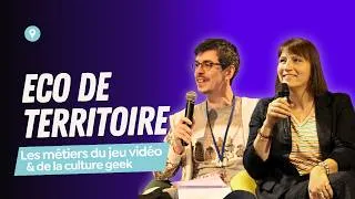 Miniature : Éco de Territoire | Plateau TV : Les métiers du Jeu vidéo & de la Culture Geek