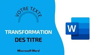 Miniature : 10- Transformer un titre