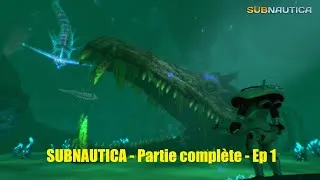 Miniature : SUBNAUTICA - Partie Complète - Episode 1 [FR]