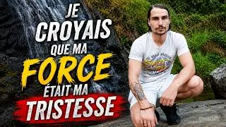 Miniature : Je croyais que ma force était ma tristesse