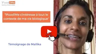 Miniature : Découvrez le témoignage de Mallika : "1Food1Me s'intéresse à tout le contexte de ma vie biologique".