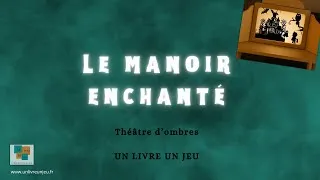 Miniature : Le manoir enchanté théâtre d ombre histoire d halloween