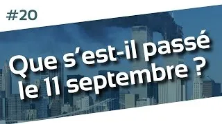 Miniature : 1MinutePourSavoir - 20# Que s'est-il passé le 11 septembre ?