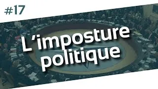 Miniature : 1MinutePourSavoir - 17# L'imposture politique