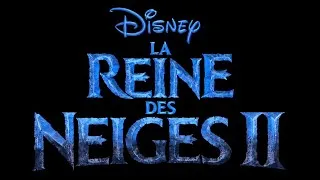 Miniature : La Reine des Neiges 2 - Dans un autre monde [Paroles]