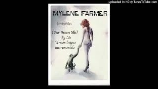 Miniature : Mylène Farmer- Invisibles ( Pur Dream REMIX By Léo) version longue instrumentale