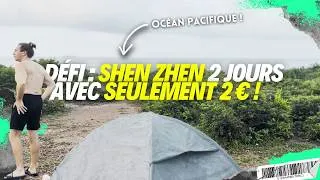 Miniature : [#21] Défi : SHENZHEN 2 jours 2€ !