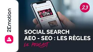 Miniature : Social Search, GEO-AEO : les nouvelles règles de la visibilité