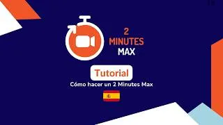 Miniature : Antes de empezar – Prueba 2 Minutes Max