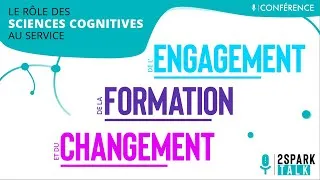 Miniature : Le rôle des sciences cognitives au service de l'engagement des collaborateurs et du changement