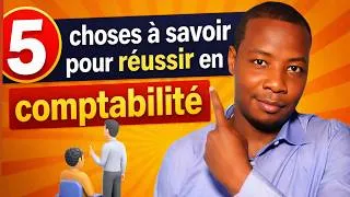 Miniature : 5 Choses à Savoir pour Réussir en Comptabilité