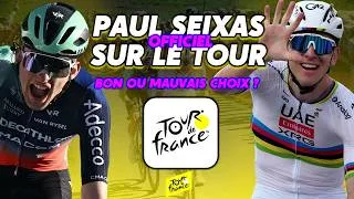 Miniature : 🔴 PAUL SEIXAS SUR LE TOUR DE FRANCE ! 🇫🇷 / 🔥 BON ou MAUVAIS CHOIX ?! / TDF 2026 - CYCLISME