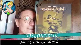 Miniature : JDR Conan (Funforge) - Le jeu maudit ?