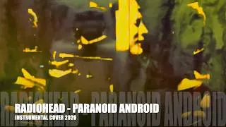 Miniature : RADIOHEAD - PARANOID ANDROID - INSTRUMENTAL COVER 2026