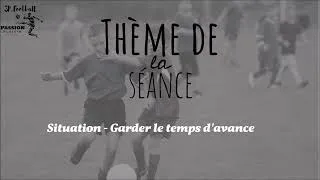 Miniature : Situation - Garder le temps d'avance