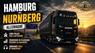 Miniature : Long Trajet en Allemagne 🚛 | Hambourg ➜ Nuremberg avec un Magnifique Lever de Soleil | ETS2
