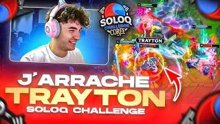 Miniature : J'HUMILIE TRAYTON POUR MA PREMIÈRE GAME DU SOLOQ CHALLENGE
