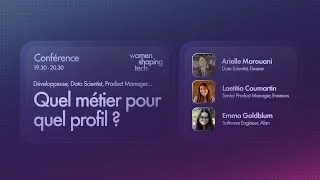 Miniature : Women Shaping Tech - Quel Métier pour quel profil