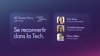 Miniature : Women Shaping Tech - Se reconvertir dans la Tech