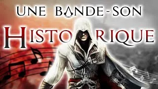 Miniature : ASSASSIN'S CREED II : UNE BANDE-SON HISTORIQUE ?