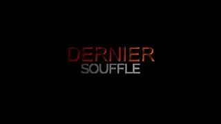 Miniature : DERNIER SOUFFLE - Official Teaser Trailer (HD)