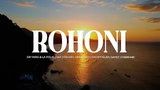 Miniature : ROHONI –  Dr Yaro & la folie, Saf, Fahar ,Vincenzo, Dadiposlim, Says’z, Cheikh MC, Chamsia Sagaf