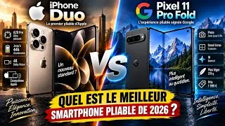 Miniature : 📱 iPhone Duo vs Google Pixel 11 Pro Fold : Quel est le meilleur smartphone pliable de 2026 ?