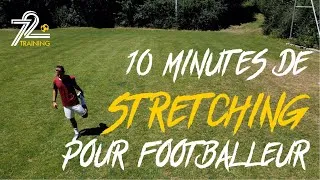 Miniature : 10 MINUTES DE STRETCHING POUR FOOTBALLEUR - Gagnez en souplesse grâce à cette séance // 72 Training
