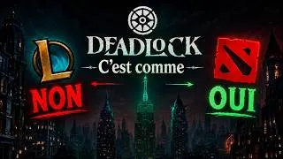 Miniature : Deadlock c’est quoi ? il n'est pas comme League of Legends mais comme Dota 2 !