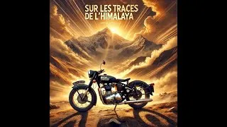 Miniature : Sur les traces de l'Himalaya