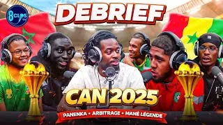 Miniature : #2 LE DÉBAT - DEBRIEF CAN 2025-Panenka, Arbitrage, Niveau de jeu, Mané legende, Avenir foot africain