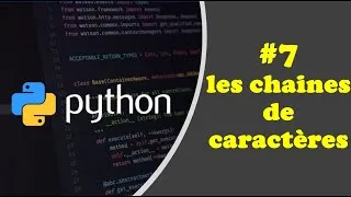 Miniature : comprendre python #7  : les chaines de caractères / فهم بايثون بالدارجة : السلاسل النصية