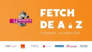 Miniature : Fetch de A à Z - Le Paddock à Nancy