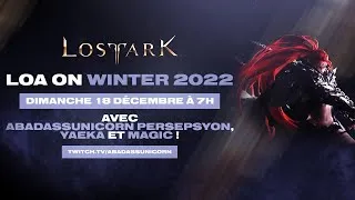 Miniature : LOA on winter commenté avec Yaeka, Magics, et Persepsyon