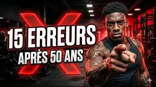 Miniature : Après 50 ans, Ces 15 erreurs Sabotent tes Muscles (Tu fais sûrement la n°3)