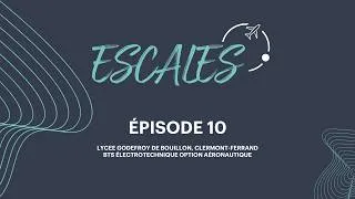 Miniature : ESCALES 10 - LYCEE GODEFROY DE BOUILLON avec Joshua & Quentin
