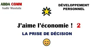Miniature : Développement personnel et Economie: La prise de décision: définitions et enjeux