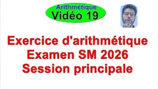 Miniature : correction de l'exercice 3 (Arithmétique) Examen National Marocain 2026 Sciences Maths :