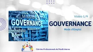 Miniature : Gouvernance : Mode d’Emploi — Vidéo 1/9