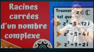 Miniature : la racine carrée d'un nombre complexe